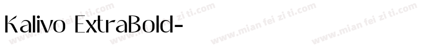 Kalivo ExtraBold字体转换